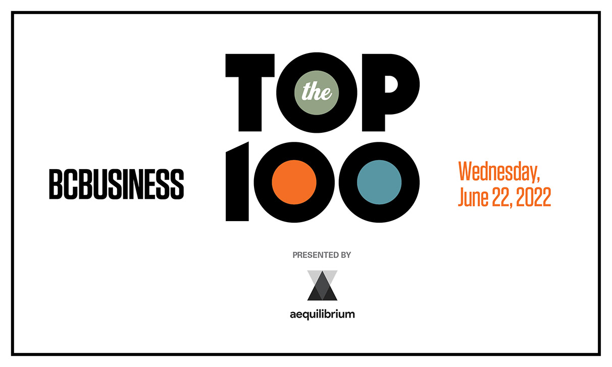 Top Events 100 The BCBusiness Top 100 event is back for 2022 - BCBusiness